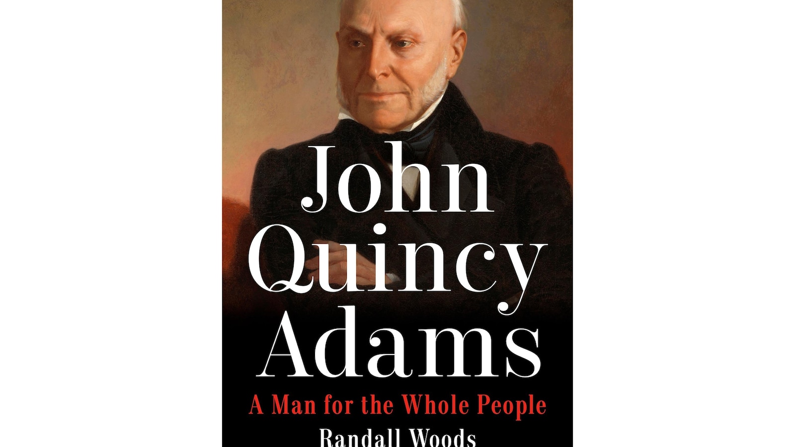 Book review: 'John Quincy Adams' gives the sixth president's life the scope and scope it deserves